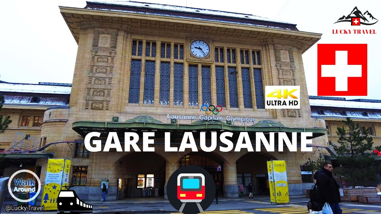 GARE 🇨🇭 LAUSANNE  Train,TGV, WALKING SBB Suisse Lausanne suisse