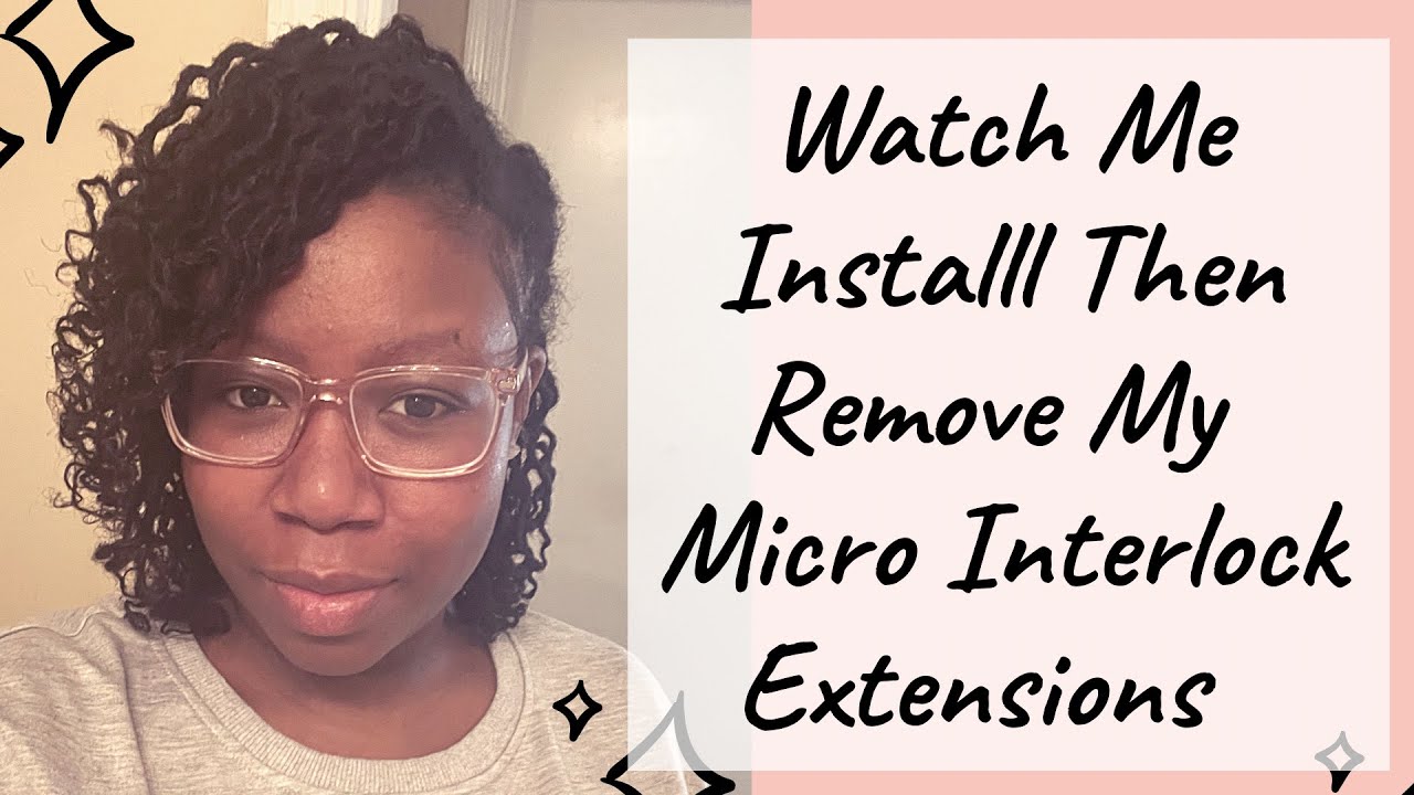 Installing Then Removing My Micro Interlock Extensions 🥲