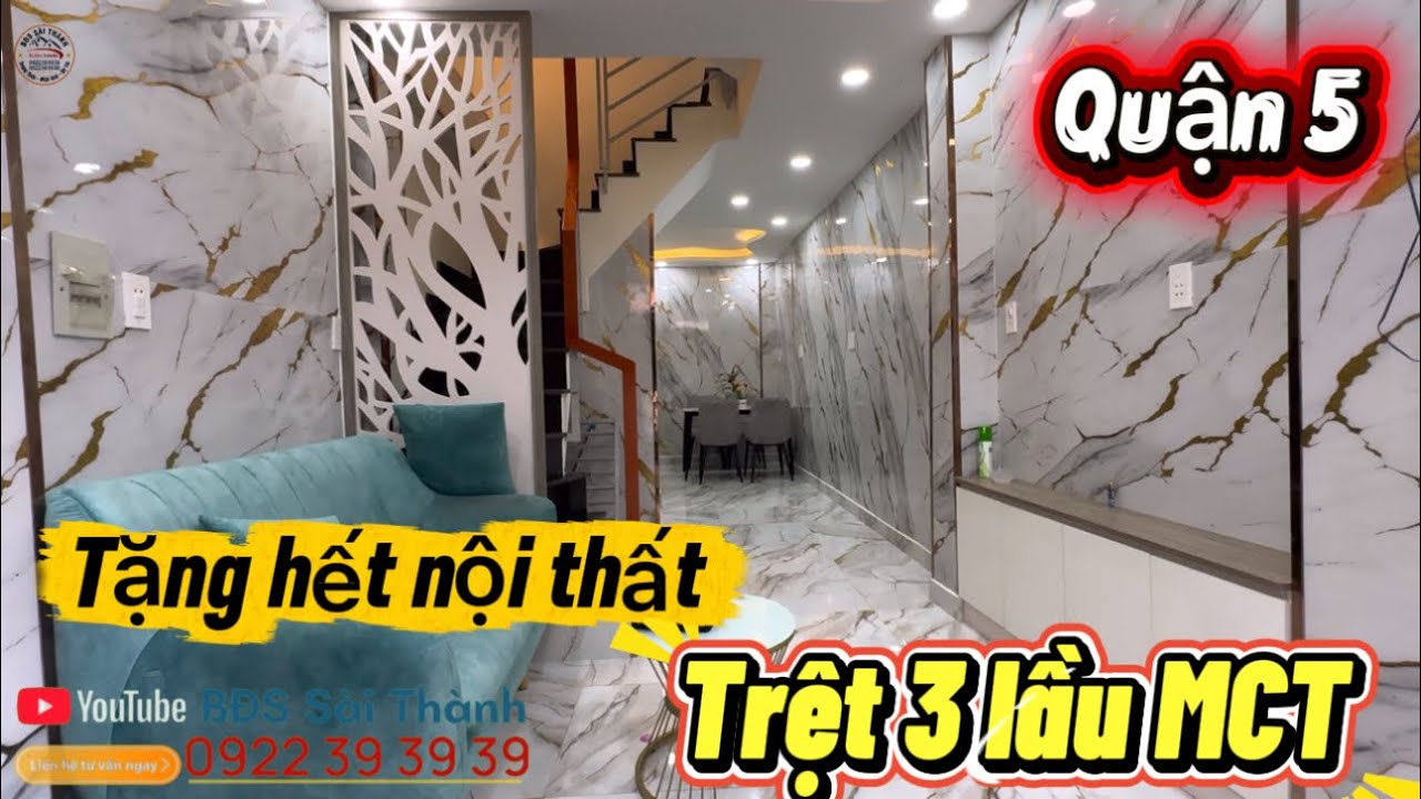 Quận 5 tặng hết nội thất Trệt 3 lầu mái che thang hẻm 5m thông tứ phía #0922393939 #0822393939