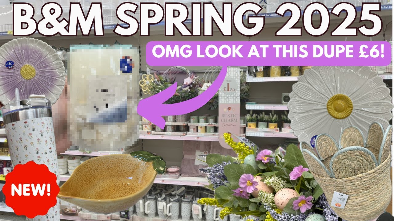 B&M SPRING 2025! The £6 Dupe That's BREAKING THE INTERNET! New Rustic Charm Range Easter 🌸ad
