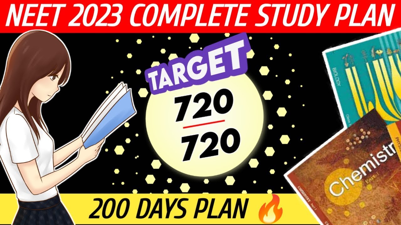 NEET 2023 complete study plan | 200 days schedule 🔥 | NEET MASTER