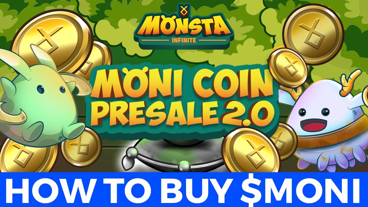 How to buy Moni token in Presale 2.0 Monsta infinite PRESALE 2.0 - Moni Coin Presale 2.0 Tutorial