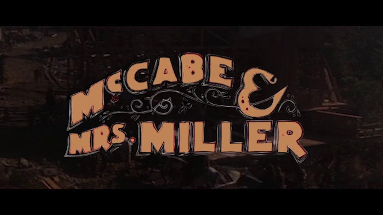 McCabe & Mrs. Miller (2018) &mdash; modern trailer