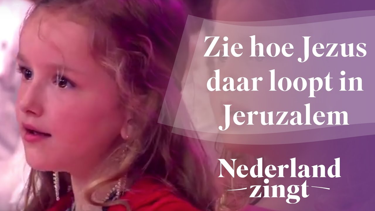 Nederland Zingt: Zie hoe Jezus daar loopt