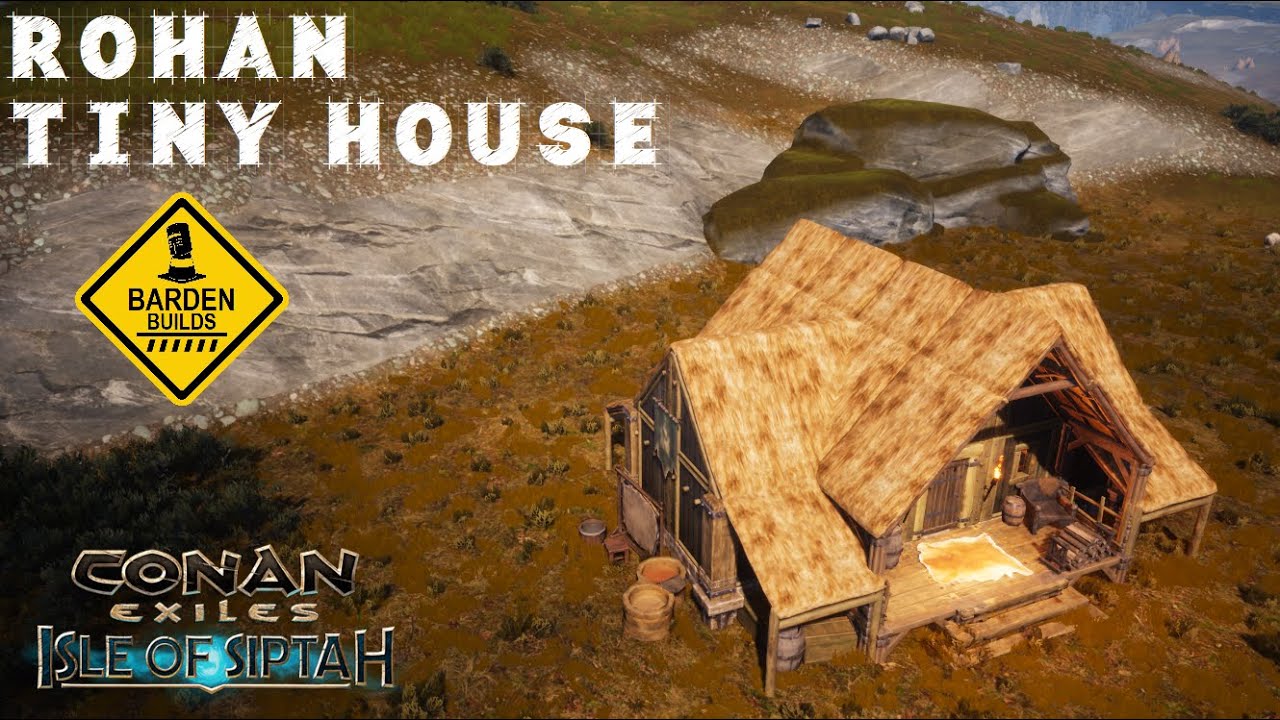 Conan Exiles: Rohan Tiny House (Tutorial/ No Mods)