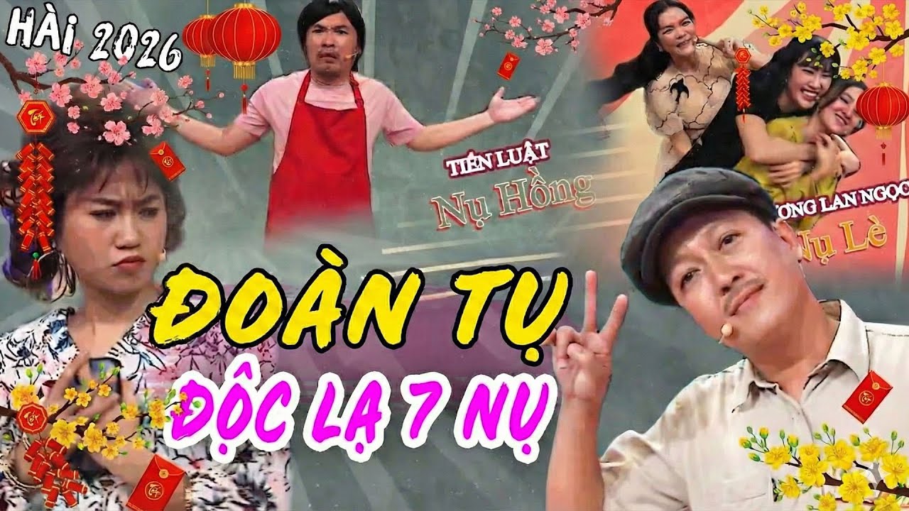 Vừa Khóc Vừa Cười Với Màn ĐOÀN TỤ Độc Lạ Nhà 7 Nụ Cười Xuân | Tiểu Phẩm Hài 7 Nụ | Tiến Luật