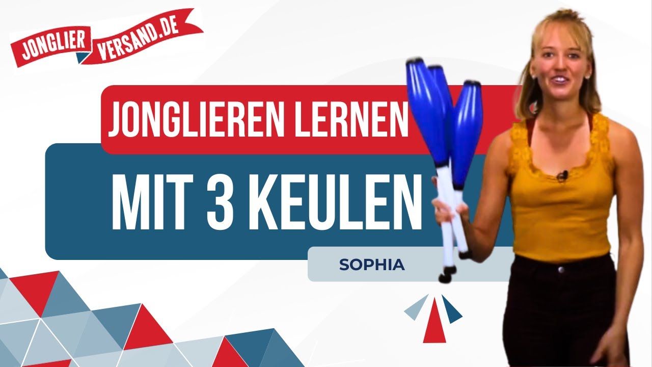 Jonglieren mit 3 Keulen | Jonglieren lernen | Tutorial | Jonglierversand.de | Sophia