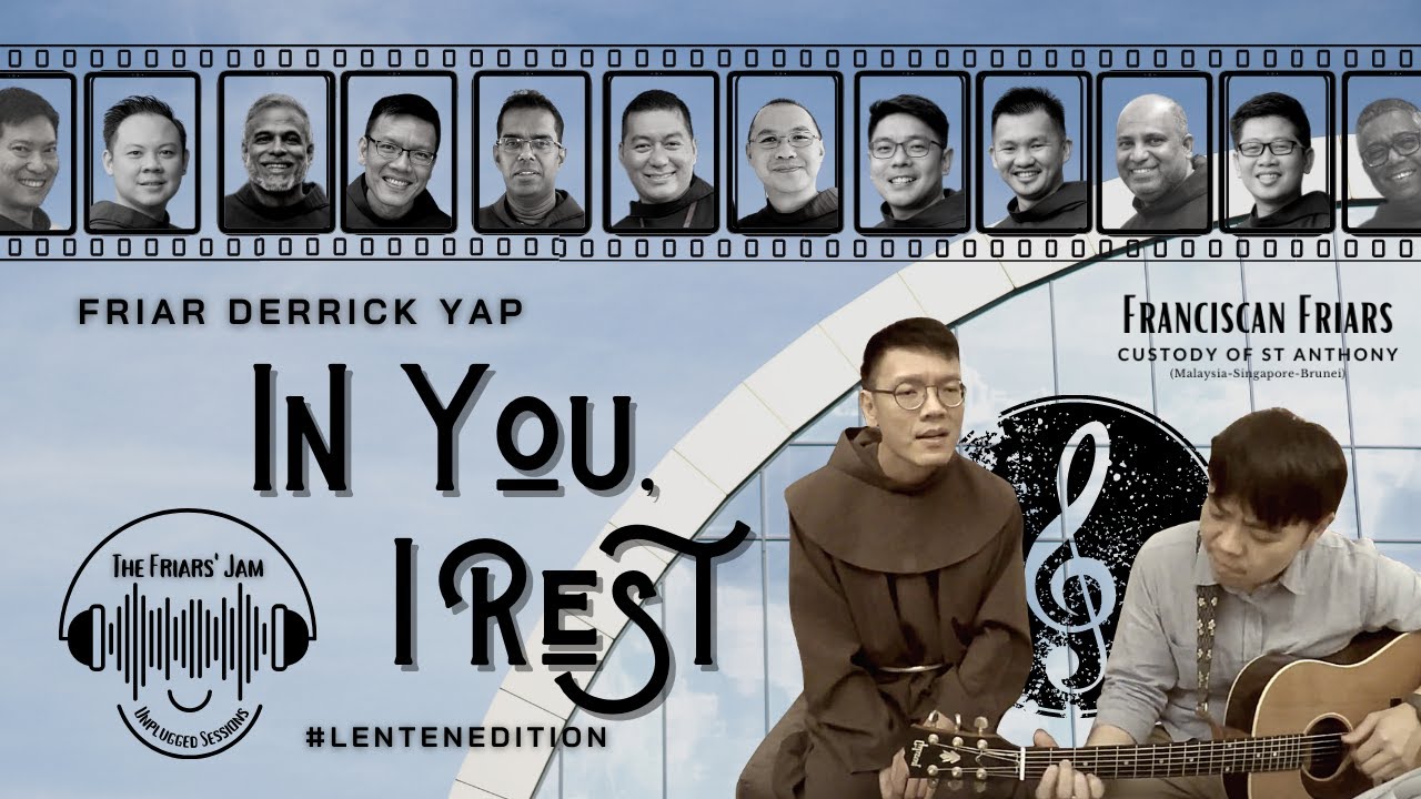 In You, I Rest - The Friars' Jam