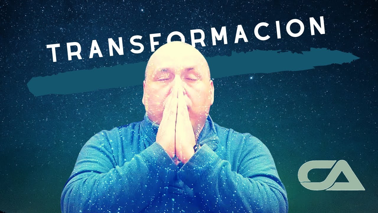 Transformaci&oacute;n a un ser consciente - Carlos Arco