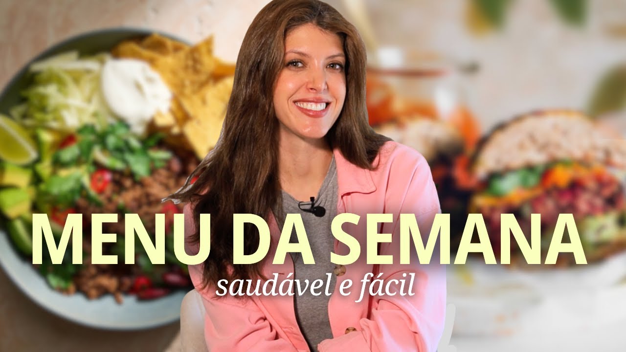 Menu Saud&aacute;vel da Semana 🥙 nutricionista Ana Lucas Rebelo