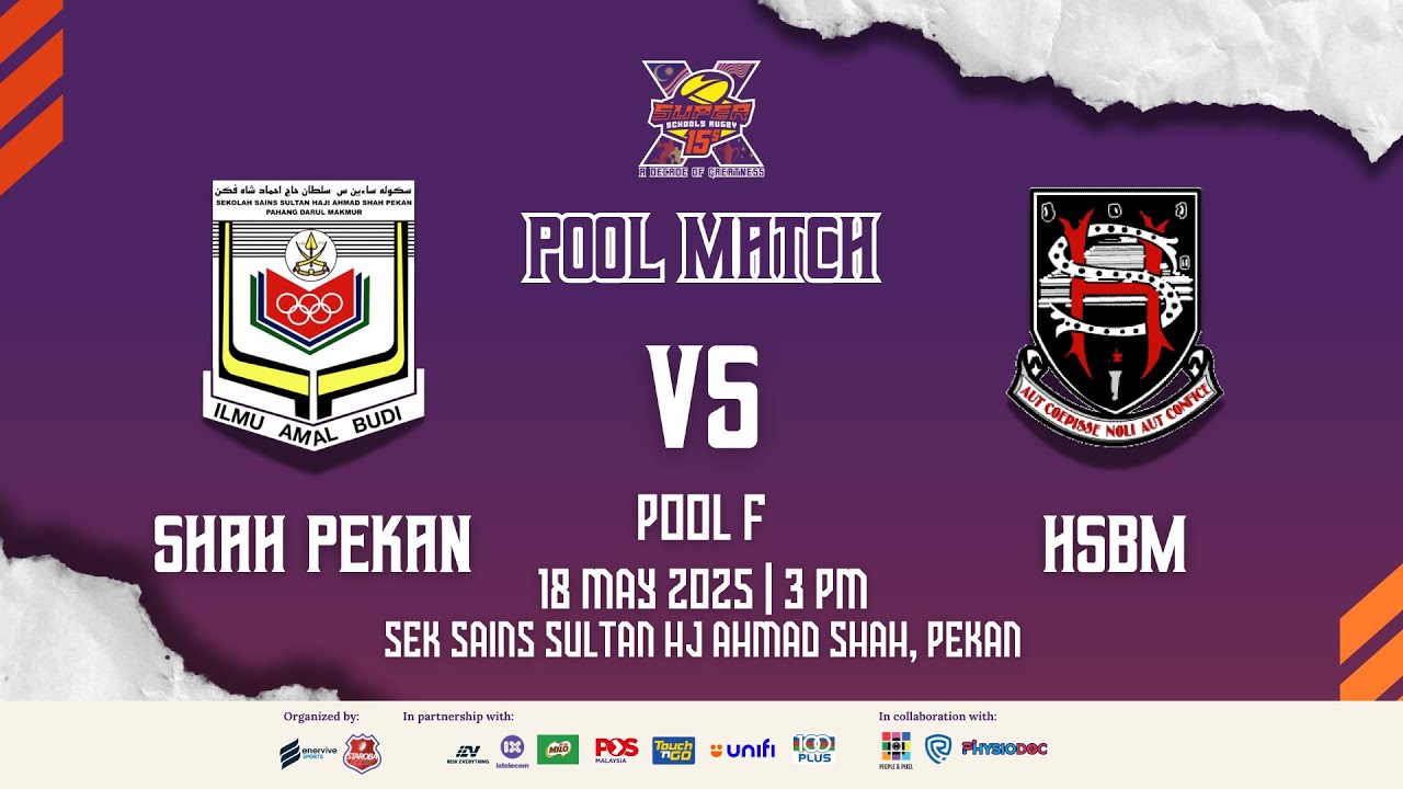 SSR15s - SS Sultan Haji Ahmad Shah vs High School Bukit Mertajam