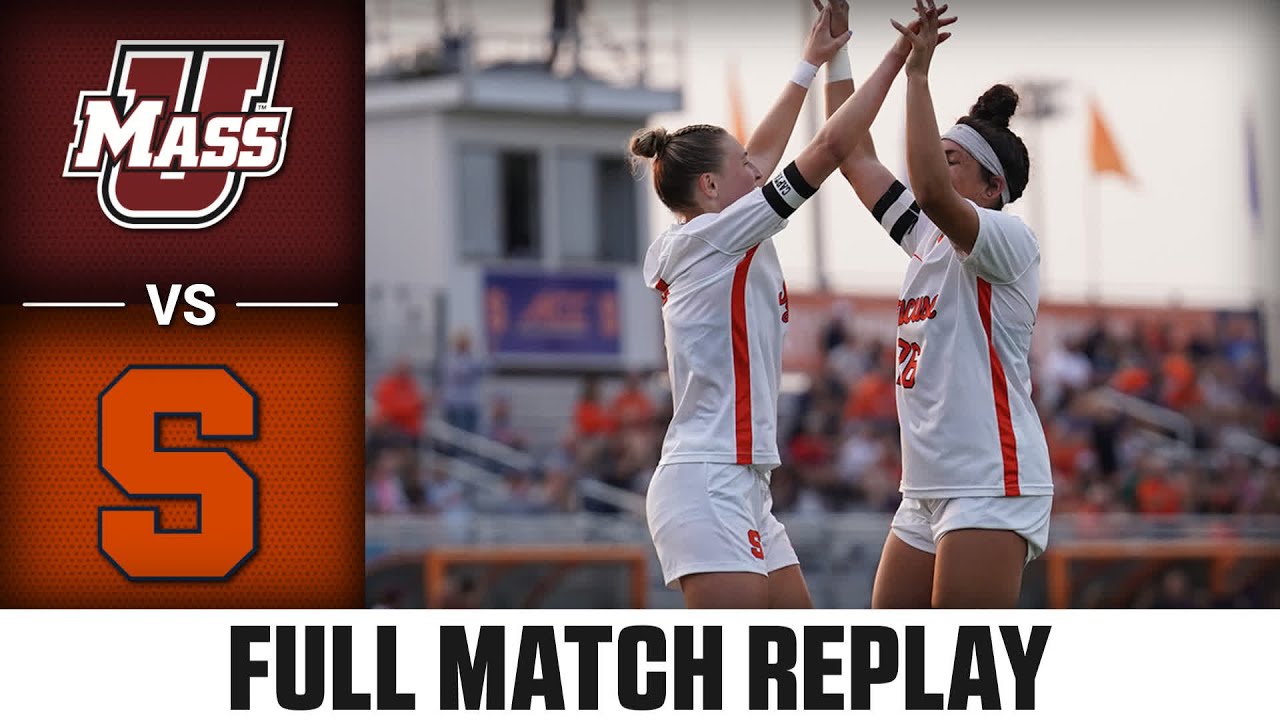 UMass vs. Syracuse Full Match Replay | 2024 ACC Full Match Replay