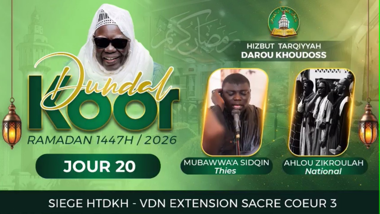 🔴DIRECT DAKAR - Dundal Koor HTDKH - Jour 20 Ramadan 1447H / 2026