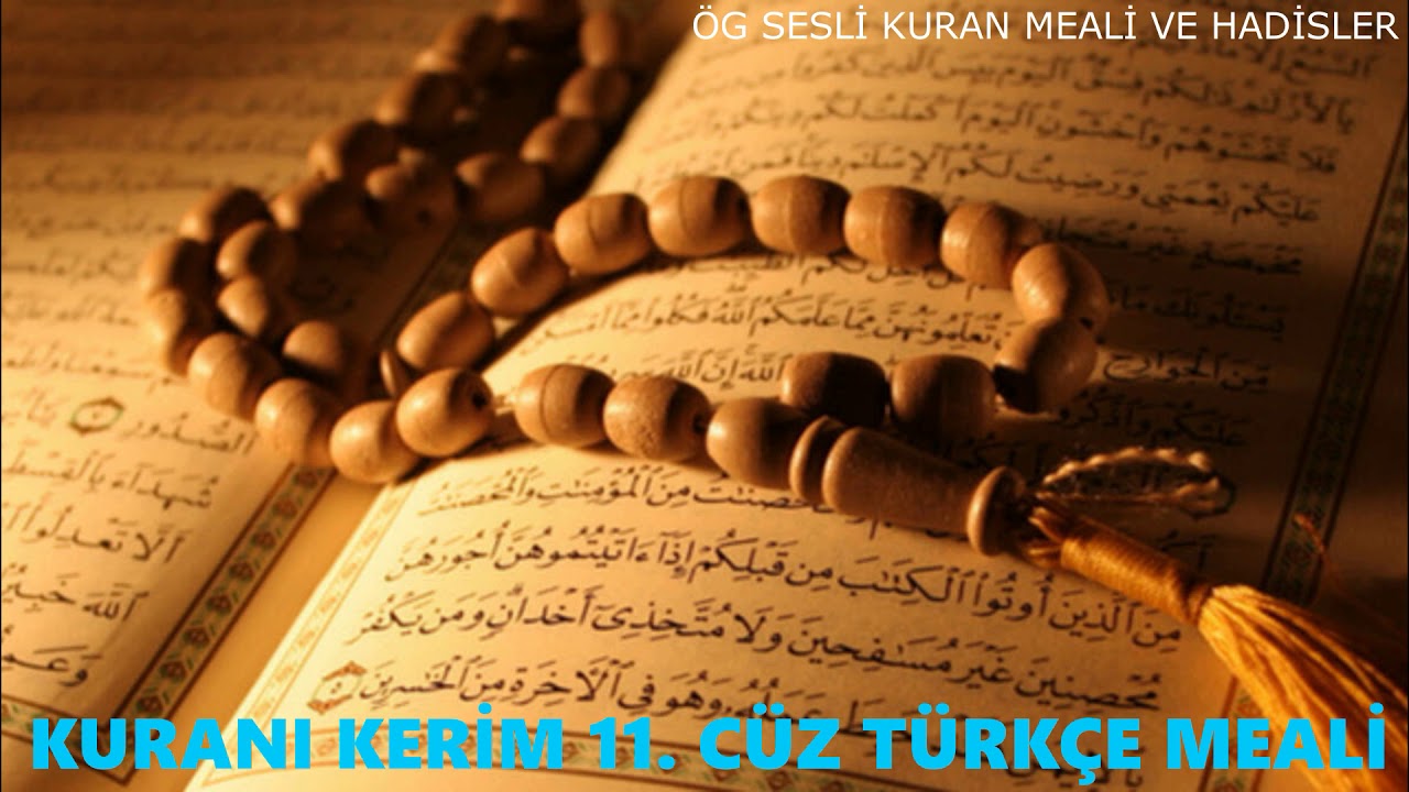 KURANI KERİM 11. CÜZ TÜRKÇE MEALİ