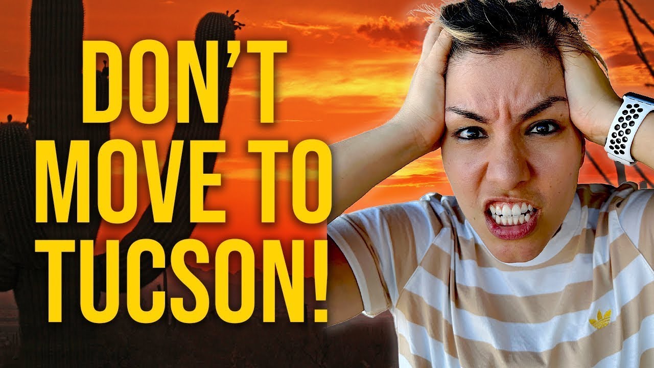 7 Reasons Not to Move to Tucson Arizona