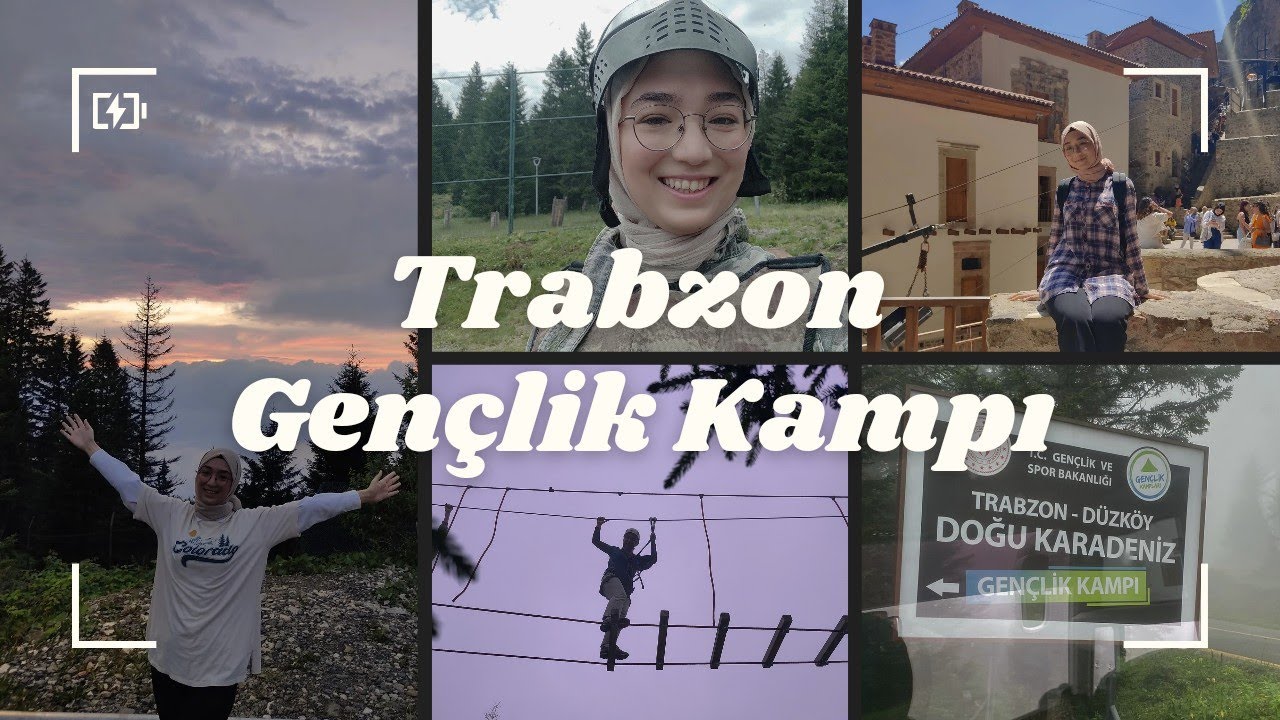 Trabzon: Doğu Karadeniz Gençlik Kampı