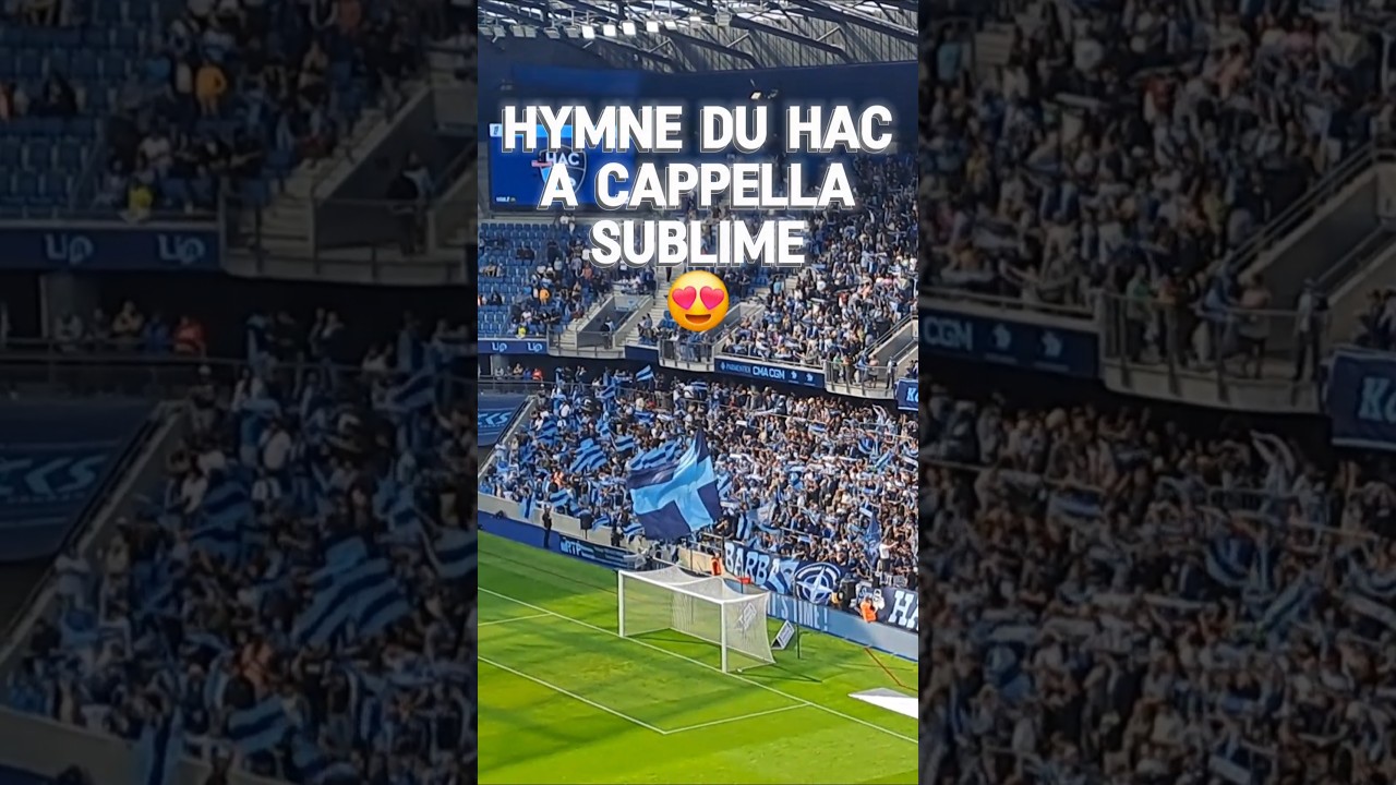 🗣 Le sublime hymne du HAC a cappella 😍  #hac #ligue1 #foot