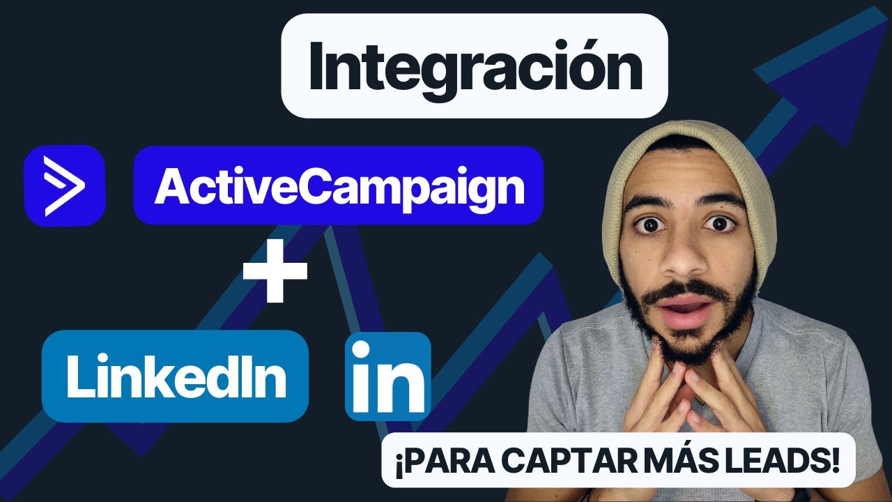 Como configurar la INTEGRACION de ActiveCampaign y LINKEDIN en 2024