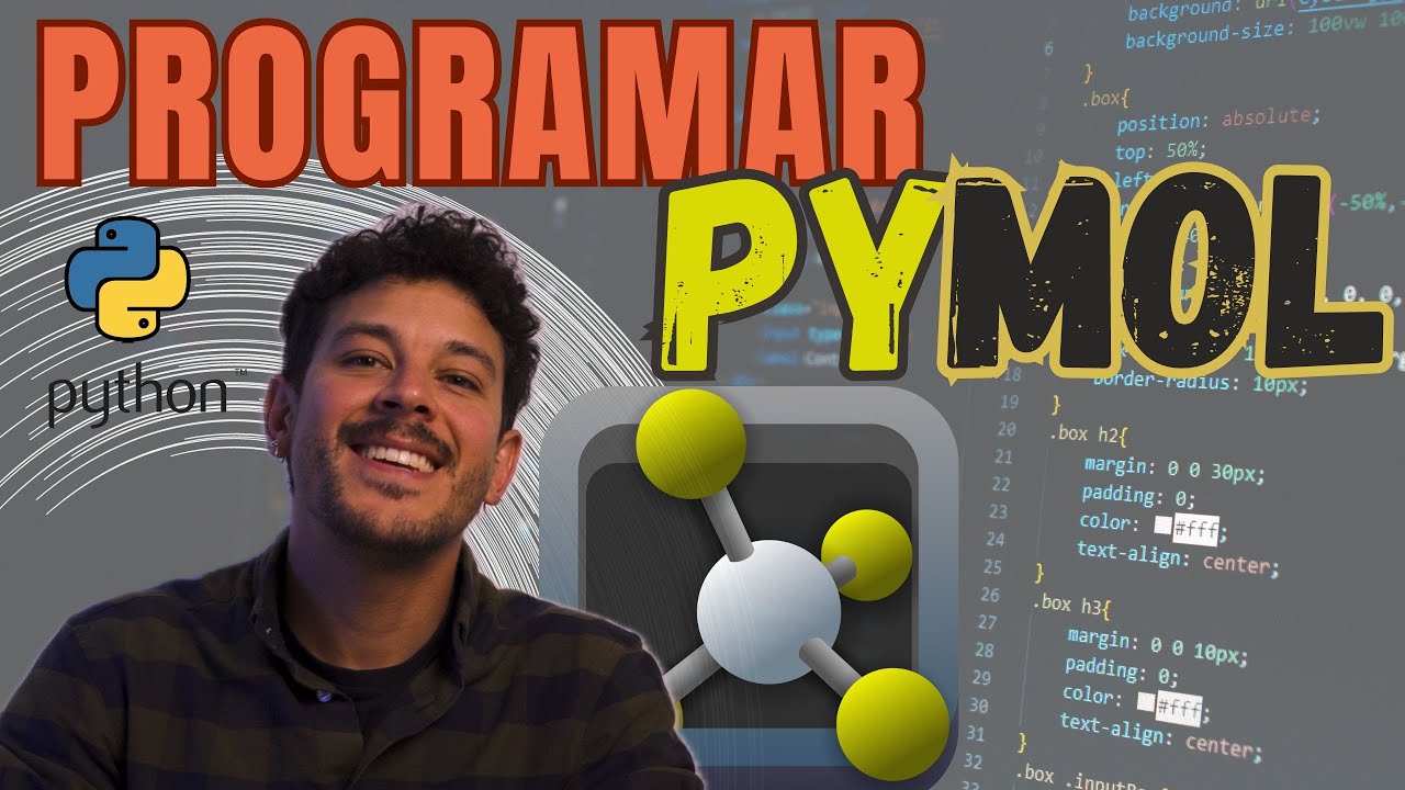 PyMOL: Aprende a PROGRAMAR 🖥️ 🧬 utilizando PyMol scripts y PYTHON