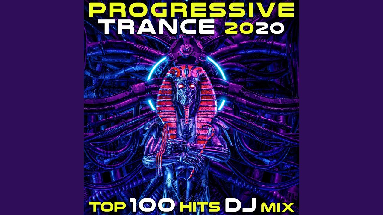 Progressive Trance 2020 Top 100 Hits (2 Hr DJ Mix)