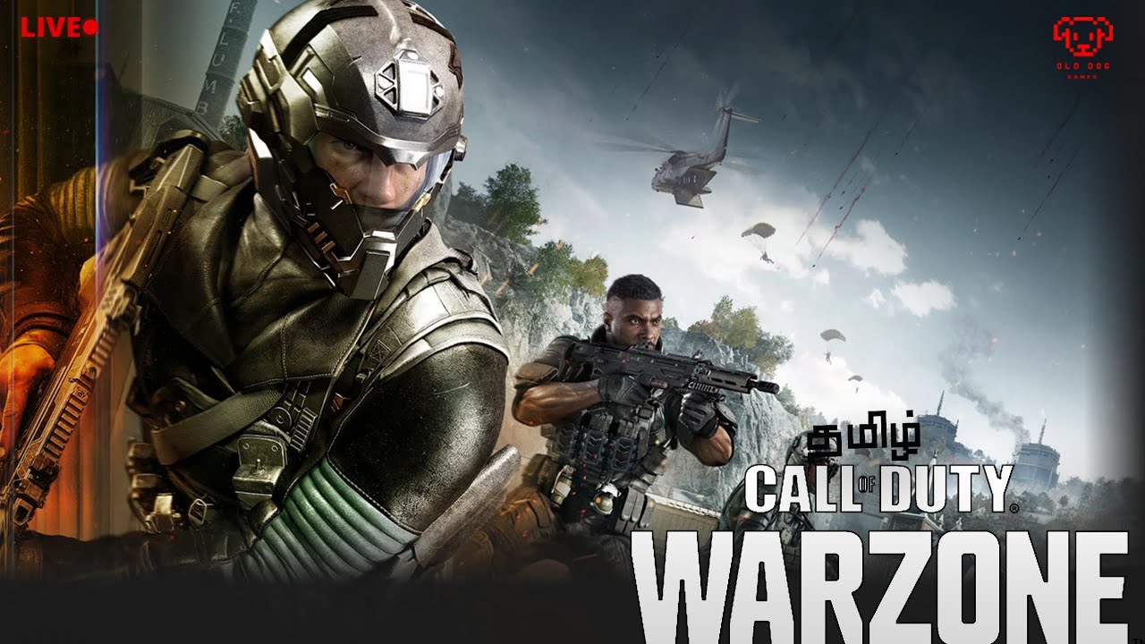 Warzone LIVE🎮 தமிழ்-Old Dog Games