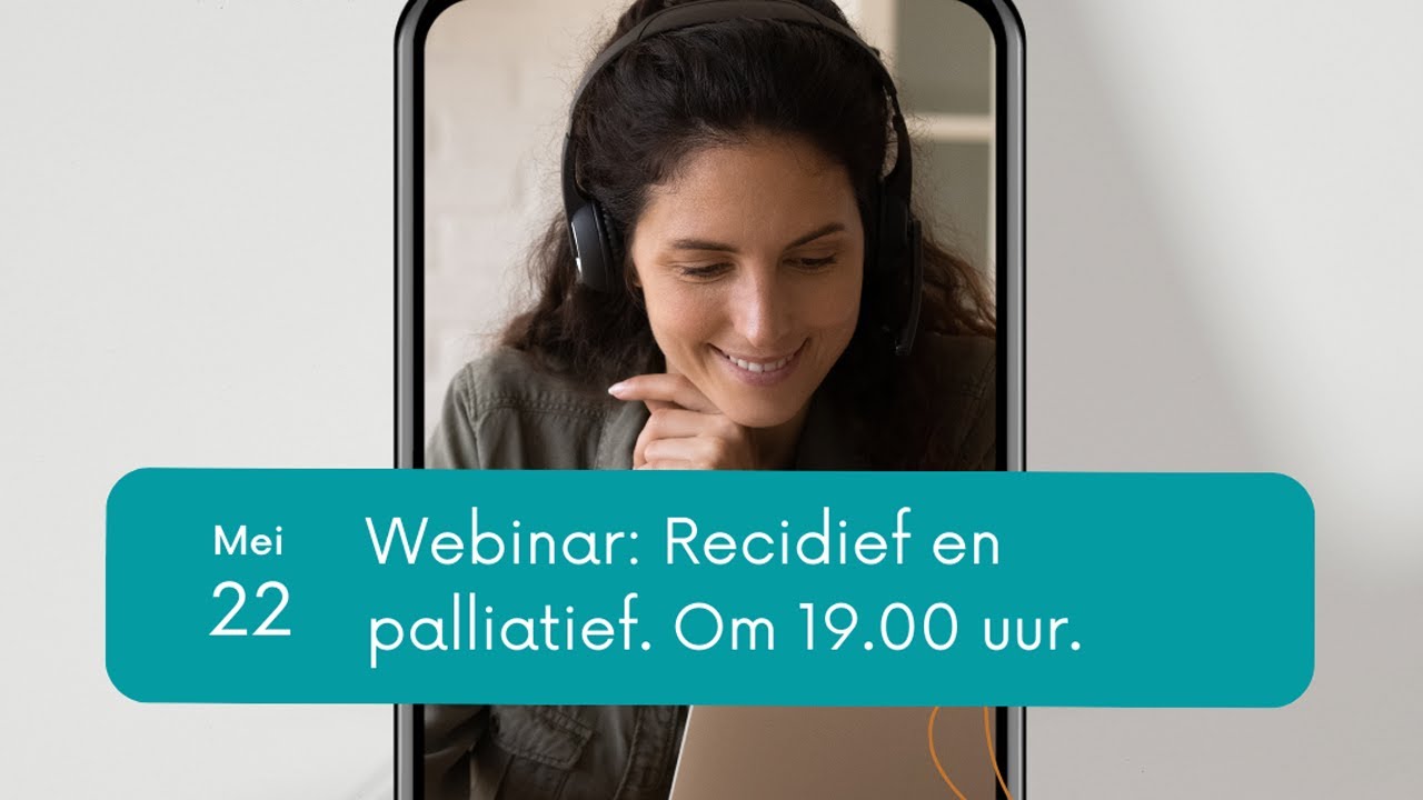 Webinar: Recidief en palliatief (2025)