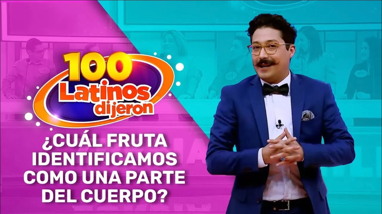¿Cuál Fruta Identificamos Como Una Parte Del Cuerpo? | 100 Latinos Dijeron