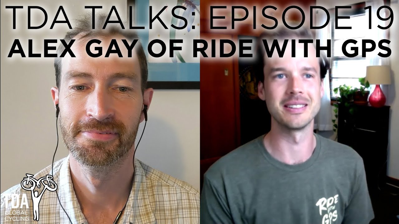 TDA Talks Episode 19 - Alex Gay of Ride with GPS (with a great tutorial on using their app)