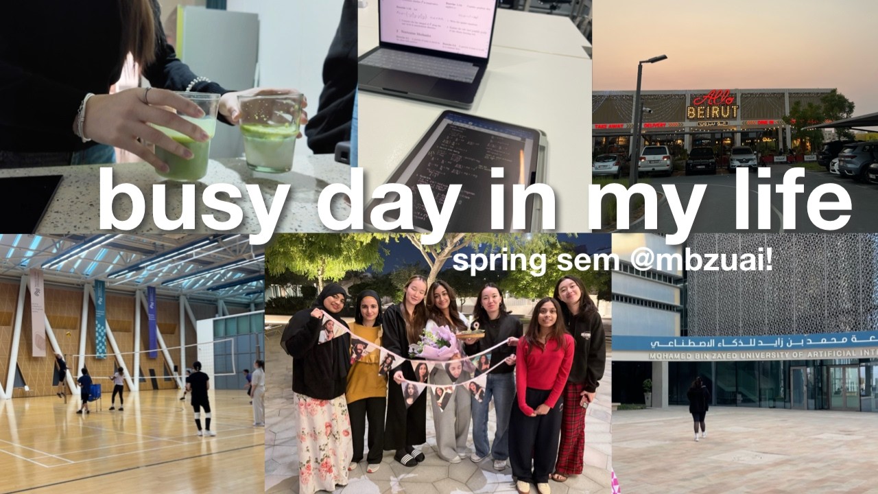 busy day in my life | uni diaries, first-year @ mbzuai