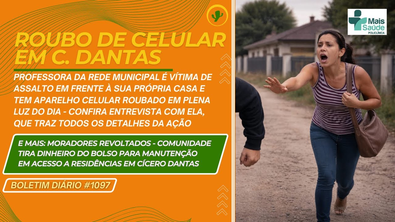 PROFESSORA DA REDE MUNICIPAL É VÍTIMA DE ASSALTO EM FRENTE À SUA CASA E TEM CELULAR ROUBADO BD#1097