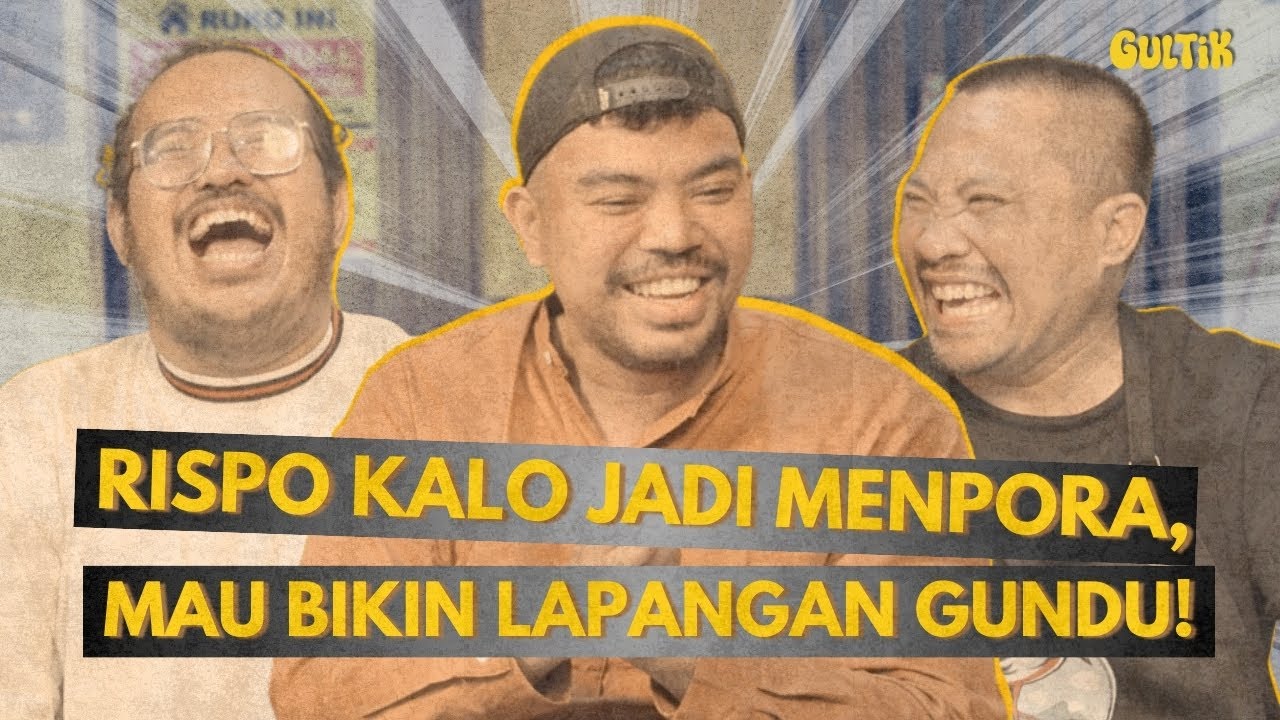 ANANTA RISPO MAU JADI MENPORA! | GULTIK - GURAUAN LINTAS TOPIK