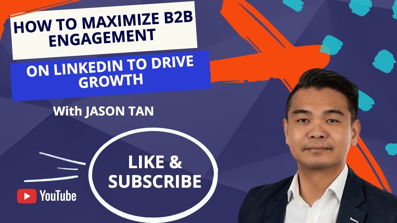 How to maximize B2B engagement on LinkedIn to drive growth