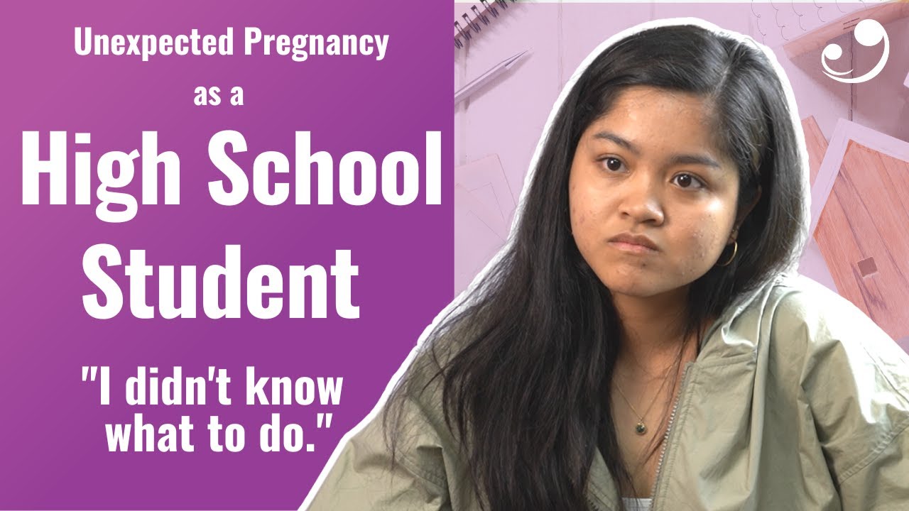 Unexpected Pregnancy as a High School Student