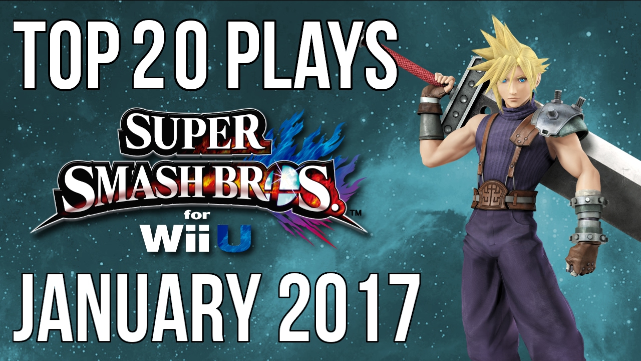 Top 20 Smash 4 Plays of January 2017 - Smash Bros for Wii U