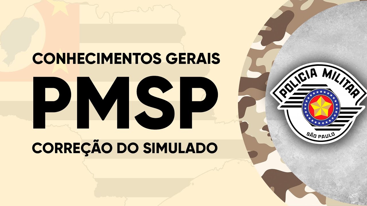 Conhecimentos Gerais - PMSP 2023 - Soldado (Vunesp)