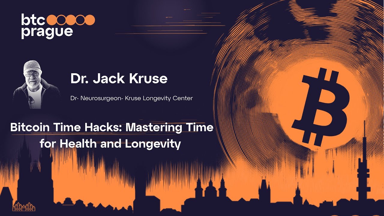 Dr. Jack Kruse &ndash; Bitcoin Time Hacks: Mastering Time for Health and Longevity | BTC Prague 2025