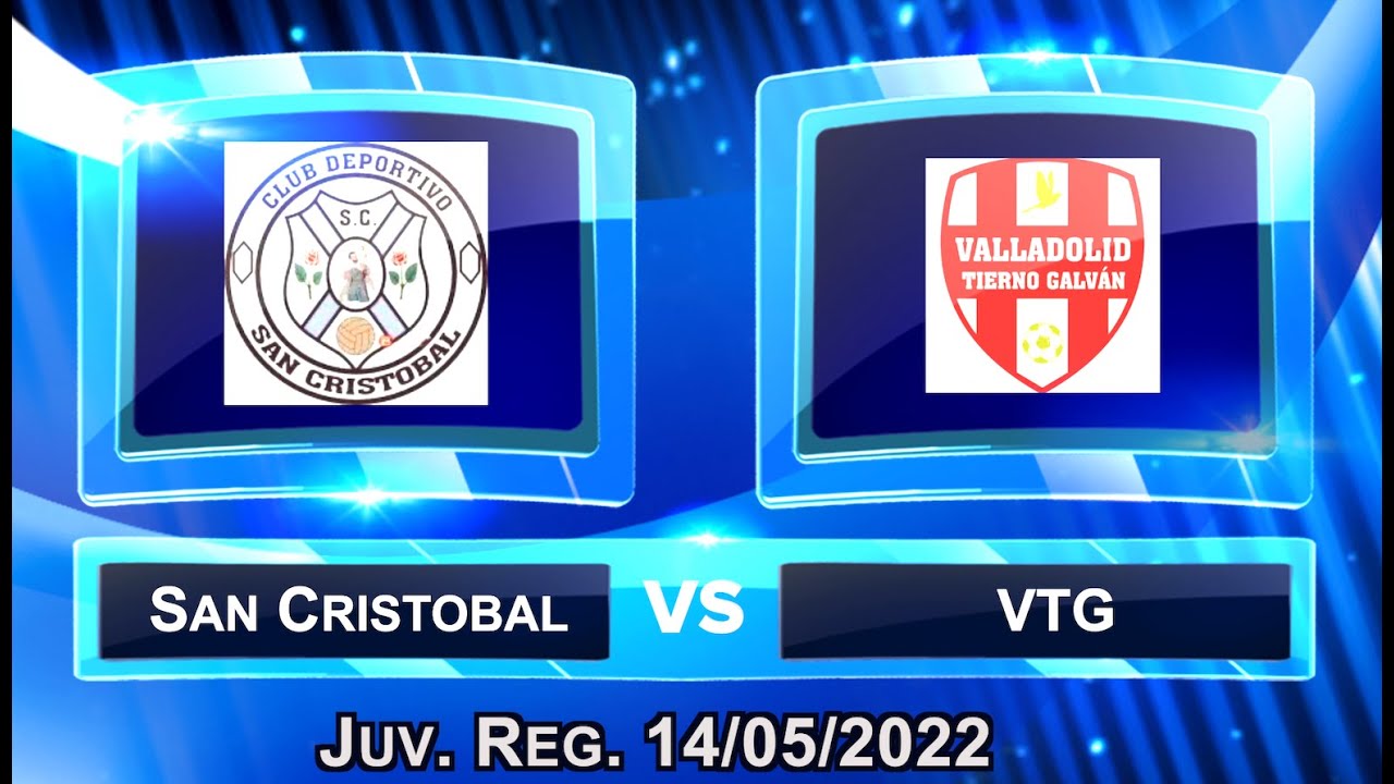 Juvenil Reg.    San Cristóbal 9-4 Vtg 14/05/2022
