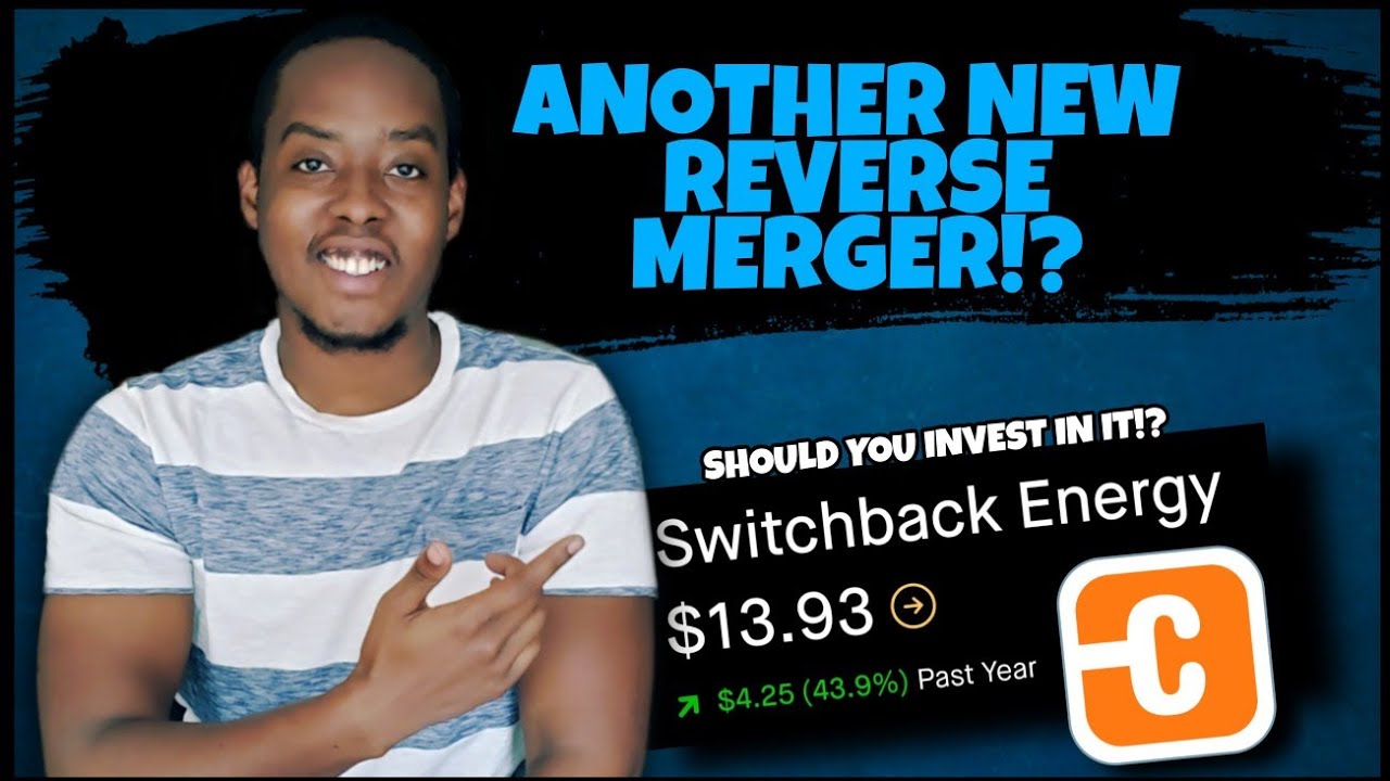 SWITCHBACK ENERGY (SBE) AND CHARGEPOINT MERGER ANNOUNCED! | Everything you NEED TO KNOW!