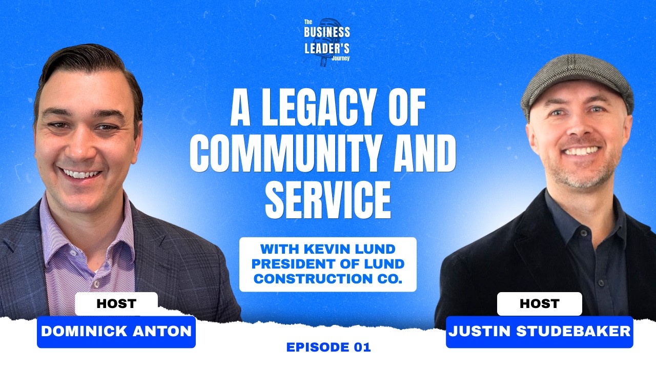 Kevin Lund on Leadership, Values & Supporting Your Community to Build a Better Future