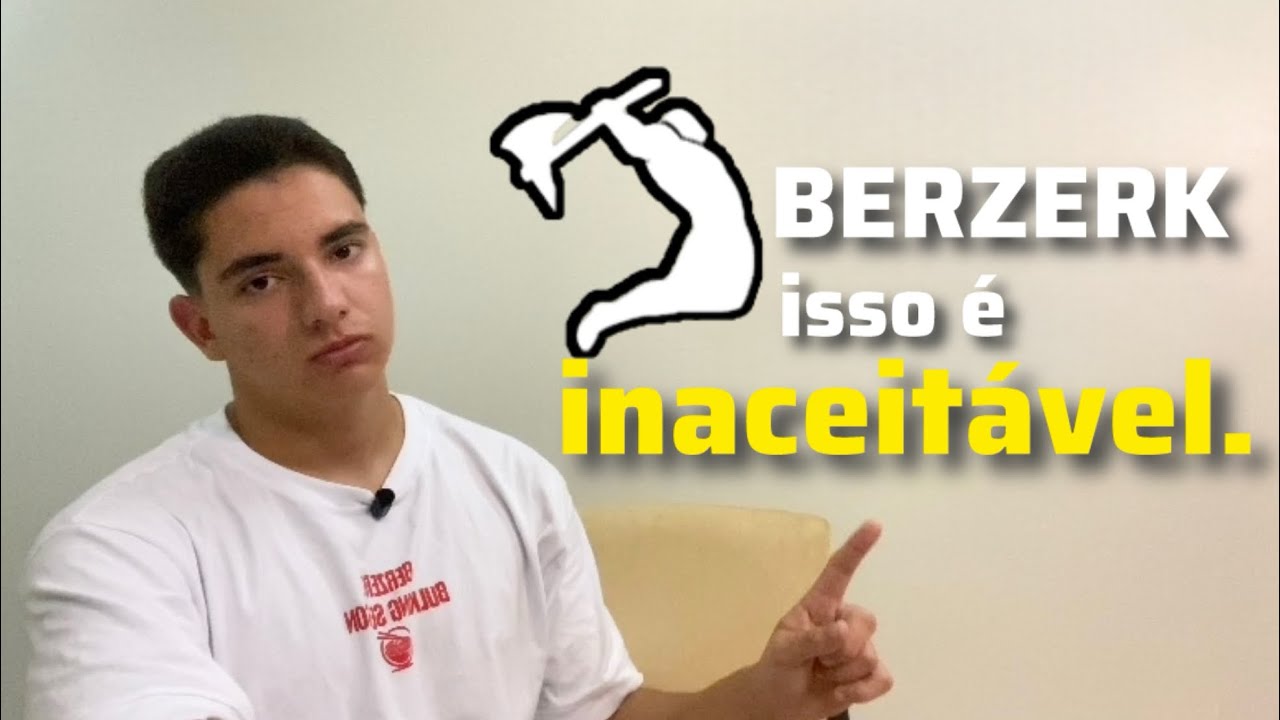 BERZERK ISSO É INACEITÁVEL. ATRASO EXCESSIVO E SEM SUPORTE… levei golpe?