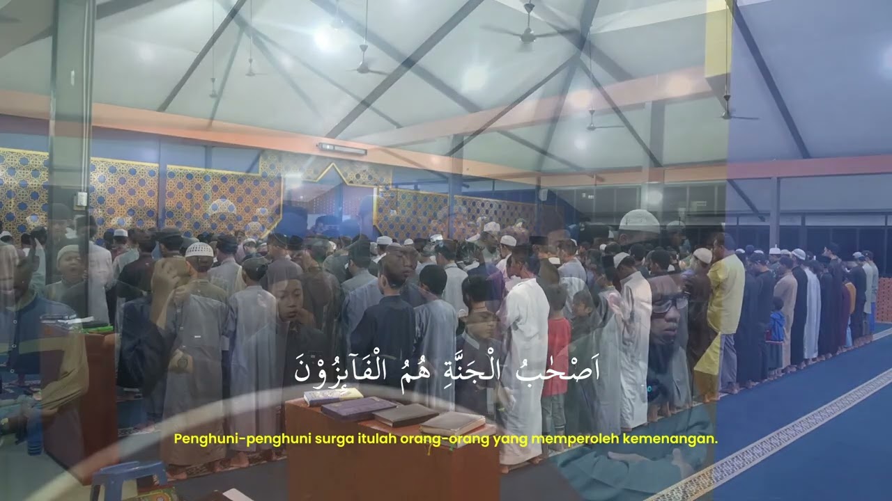 Tarawih Ma'had Tahfizh Al Yusro | Surah Al Hasyr ayat 18-24