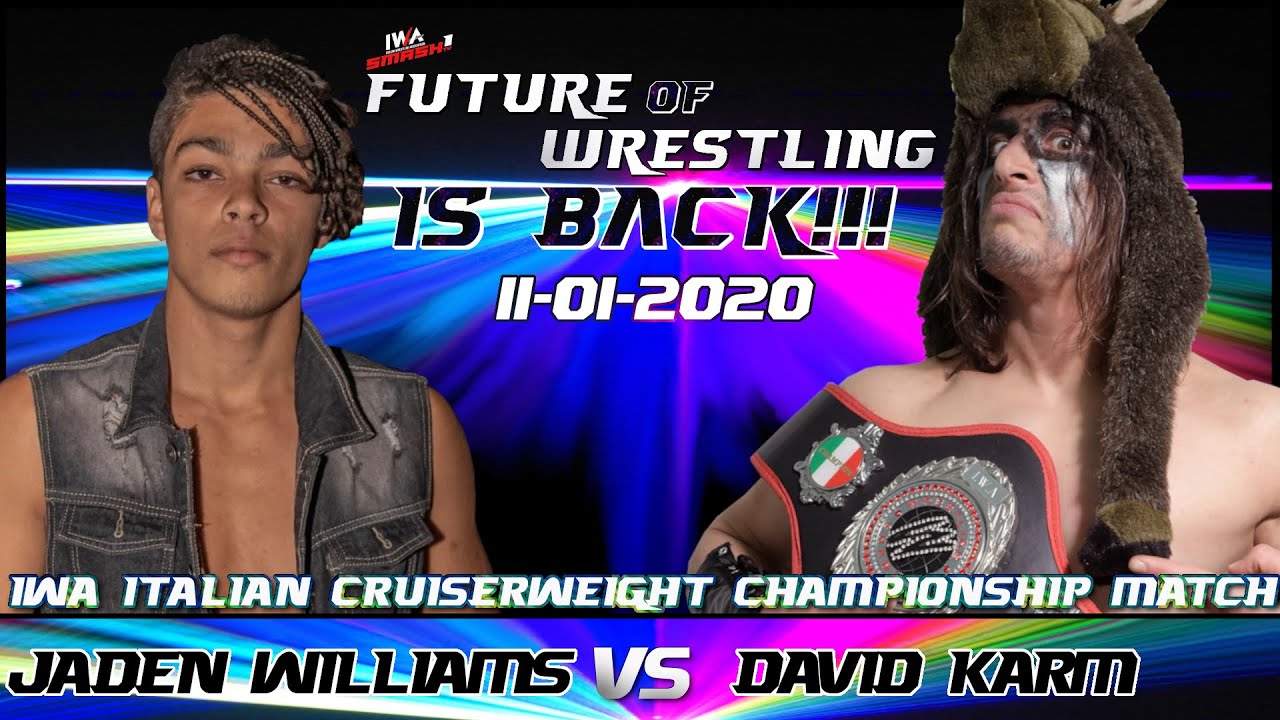 Jaden Williams vs David Karm (c)