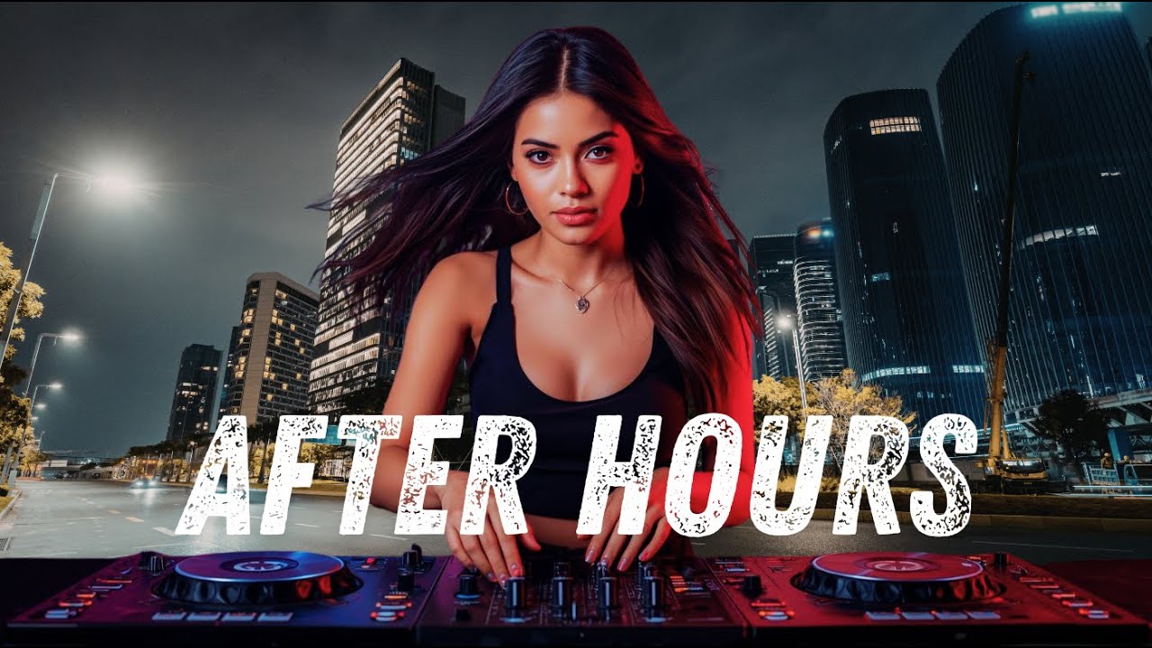 🔥After Hours | Deep Emotional EDM Mix
