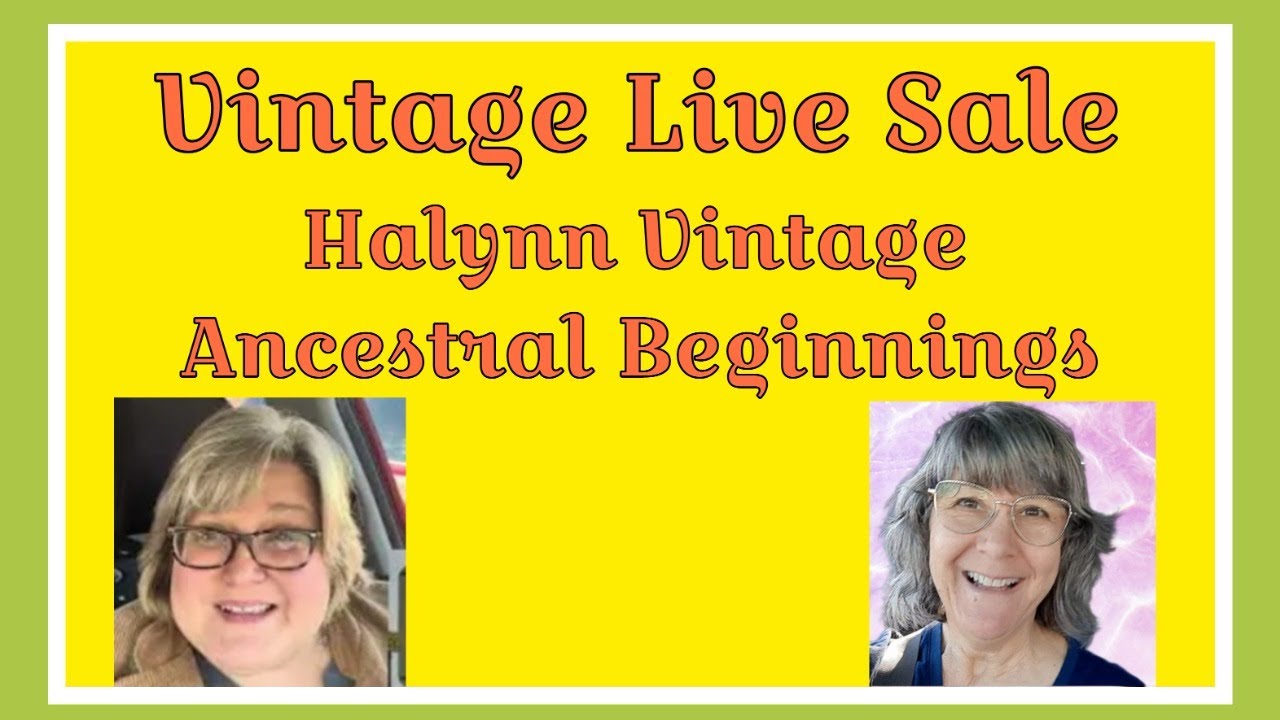 Wednesday Live Sale w/ Halynn Vintage  Wed Jun 5 12pm edt