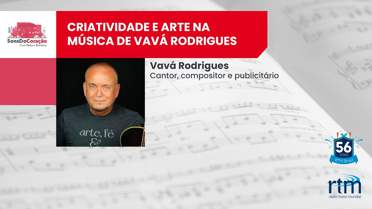 Sons do Coração | Criatividade e arte na música de Vavá Rodrigues