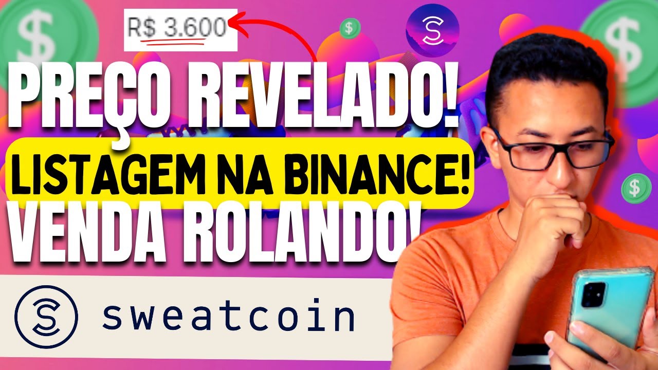 Sweatcoin - Pre&ccedil;o revelado! Data de listagem na Binance Confirmada! Pr&eacute;-venda rolando! (A verdade)