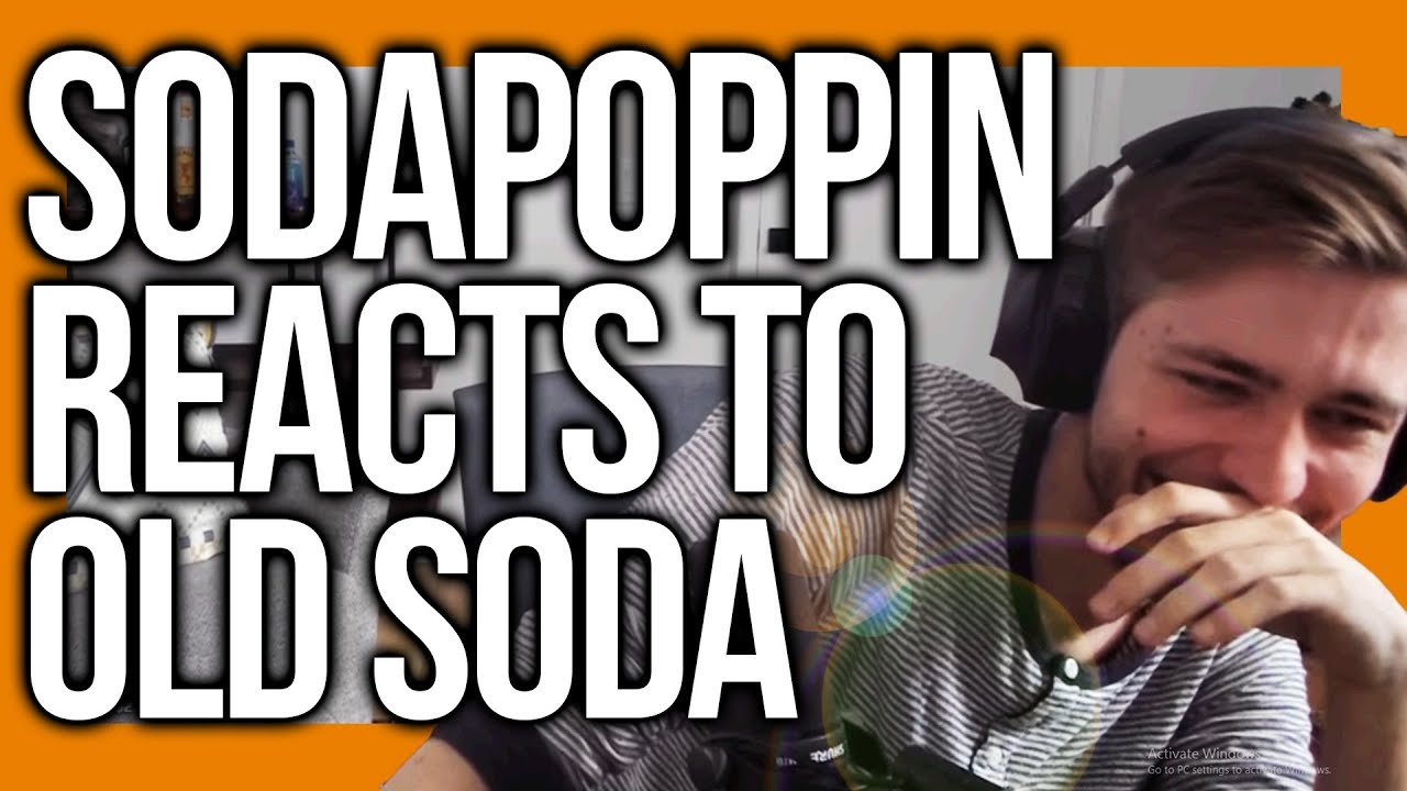 Sodapoppin Reacts To Old Soda Videos