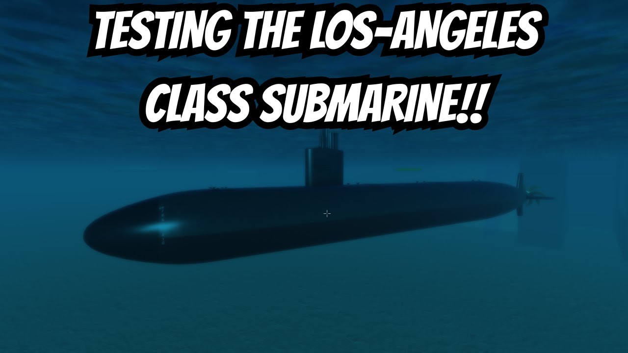 TESTING THE LOS-ANGELES CLASS SUBMARINE IN WAR TYCOON