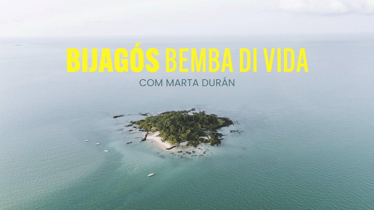 Bijagós- Bemba di vida