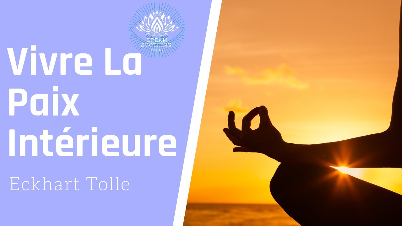 Vivre la paix intérieure  Livre audio complet  Eckhart Tolle